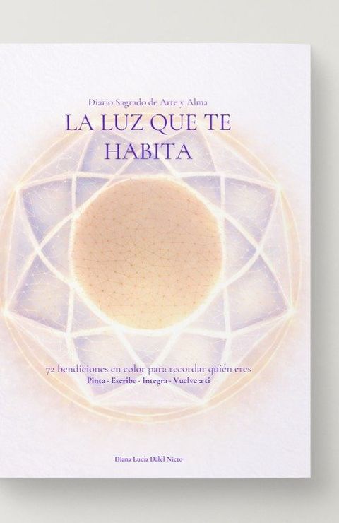 La Luz que te habita — 1ra Edición Limitada